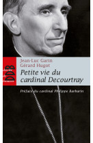 Petite vie du cardinal decourtray