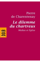 Le dilemme du chartreux