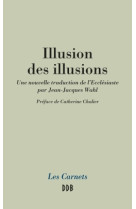 Illusion des illusions