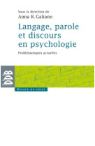 Langage, parole et discours en psychologie