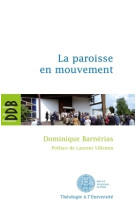 La paroisse en mouvement