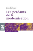 Les perdants de la modernisation