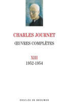 Oeuvres complètes volume xiii