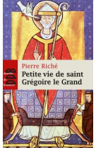 Petite vie de saint grégoire le grand