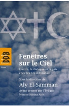 Fenêtres sur le ciel