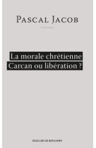 La morale chrétienne