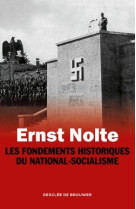 Les fondements historiques du national-socialisme