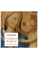 L'enfance de jésus selon fra angelico