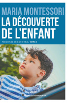 La découverte de l'enfant