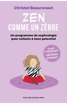 Zen comme un zèbre