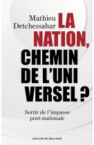 La nation, chemin de l'universel ?