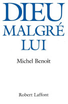 Dieu malgré lui