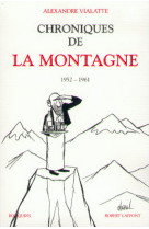 Chroniques de la montagne - tome 1