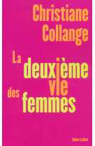 La deuxième vie des femmes