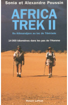 Africa trek - tome 2 - du kilimandjaro au lac de tibériade