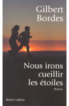 Nous irons cueillir les étoiles