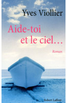 Aide-toi et le ciel...