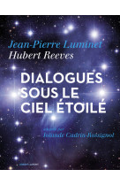 Dialogues sous le ciel étoilé