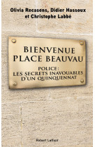 Bienvenue place beauvau