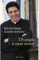 L'evangile à coeur ouvert