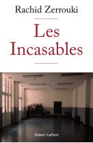 Les incasables