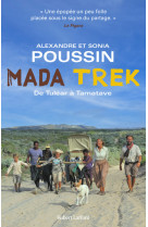 Mada trek - de tuléar à tamatave