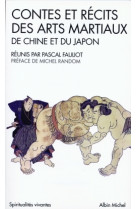 Contes et récits des arts martiaux de chine et du japon