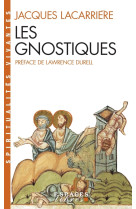 Les gnostiques (espaces libres - spiritualités vivantes)