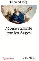 Moïse raconté par les sages