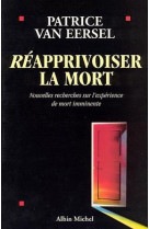 Réapprivoiser la mort