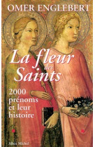 La fleur des saints