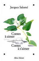 Contes à aimer, contes à s'aimer