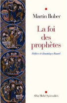 La foi des prophètes