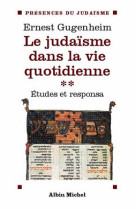 Le judaïsme dans la vie quotidienne - tome 2