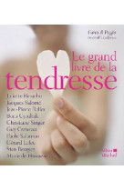 Le grand livre de la tendresse