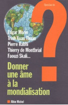 Donner une âme à la mondialisation