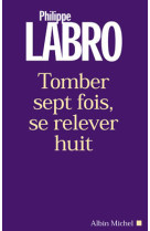 Tomber sept fois, se relever huit