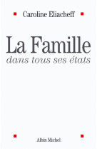 La famille dans tous ses états