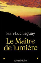 Le maître de lumiere