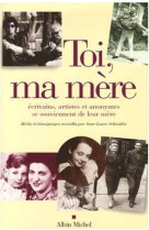 Toi, ma mère