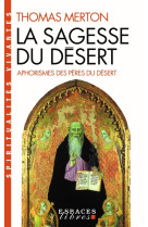 La sagesse du désert (espaces libres - spiritualités vivantes)