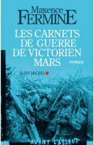 Les carnets de guerre de victorien mars