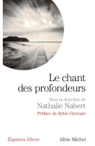 Le chant des profondeurs