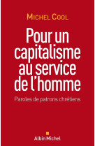 Pour un capitalisme au service de l'homme