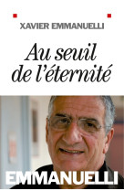 Au seuil de l'éternité