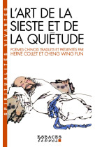 L'art de la sieste et de la quiétude