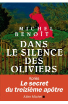 Dans le silence des oliviers