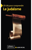 20 clés pour comprendre le judaïsme