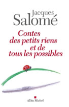 Contes des petits riens et de tous les possibles