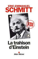 La trahison d'einstein